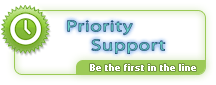 Priority Support - be the first in the line :)