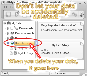 Deelte to Recycle bin in Outliner  - easy to restore your priceless data.