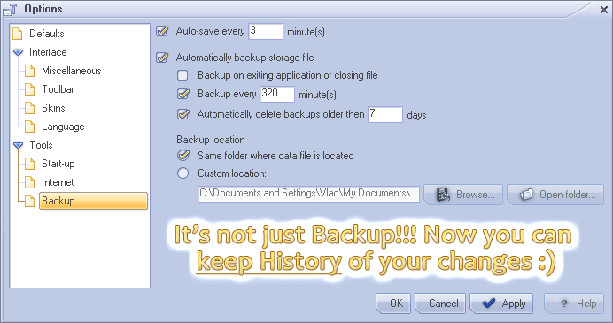 Automatic storage file BackupsHow about keeping History of all yor changes?